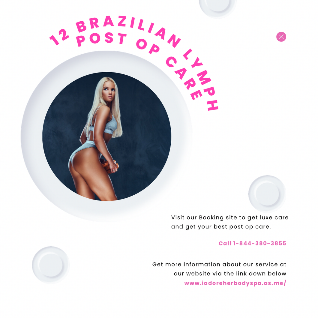 12 Brazilian Lymphatic - I Adore Her Palace